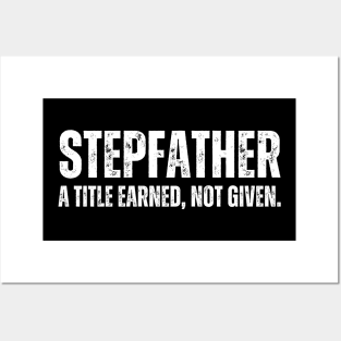 Stepfather Quote Stepdad Posters and Art